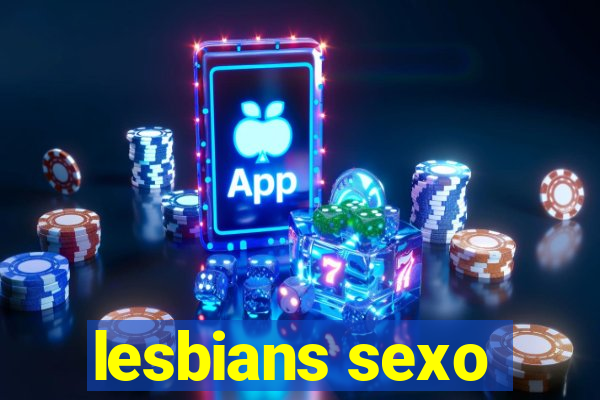 lesbians sexo